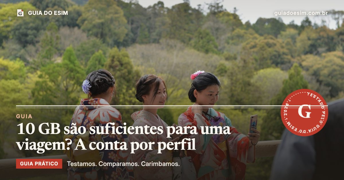 10 GB são suficientes para uma viagem? A conta por perfil: guia prático do Guia do eSIM