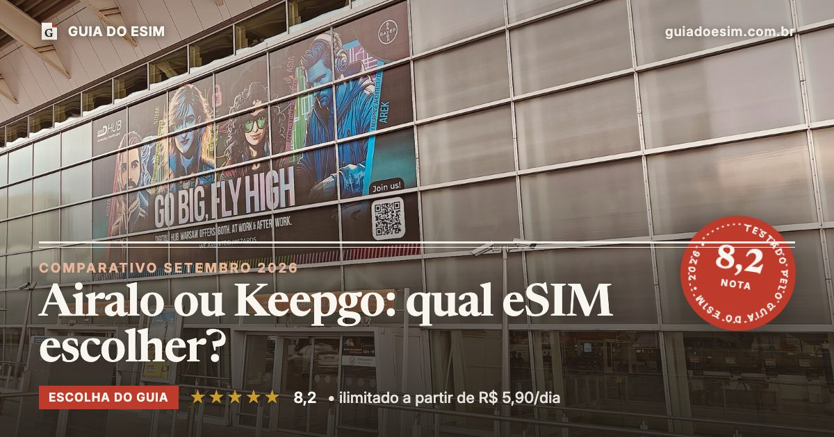 Airalo ou Keepgo: qual eSIM escolher?: análise do Guia do eSIM, nota 8,2