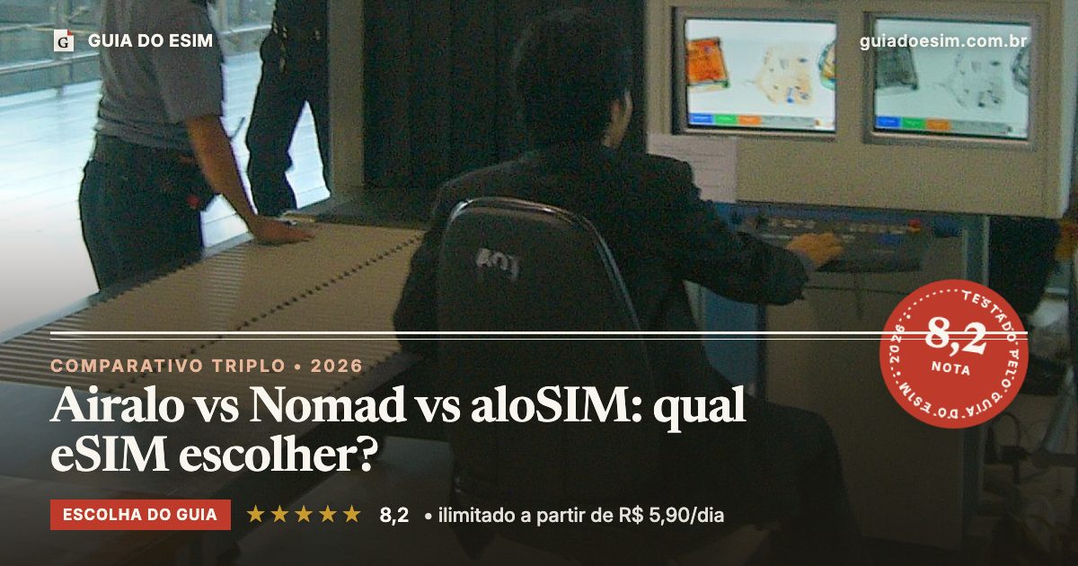 Airalo vs Nomad vs aloSIM: qual eSIM escolher?: análise do Guia do eSIM, nota 8,2