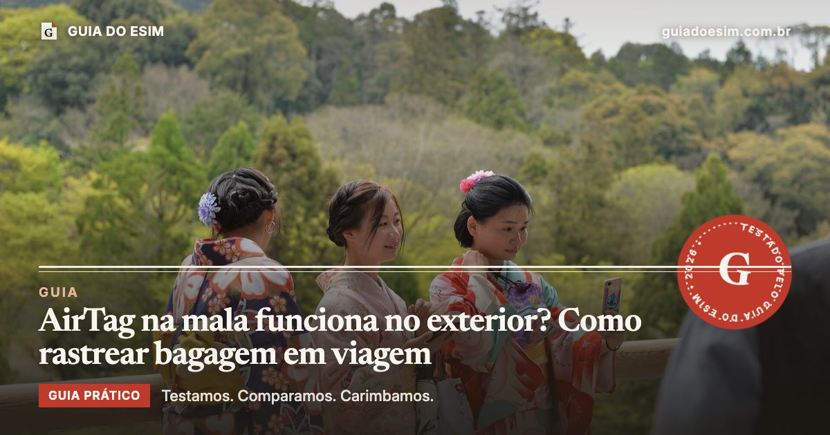 AirTag na mala funciona no exterior? Como rastrear bagagem em viagem: guia prático do Guia do eSIM