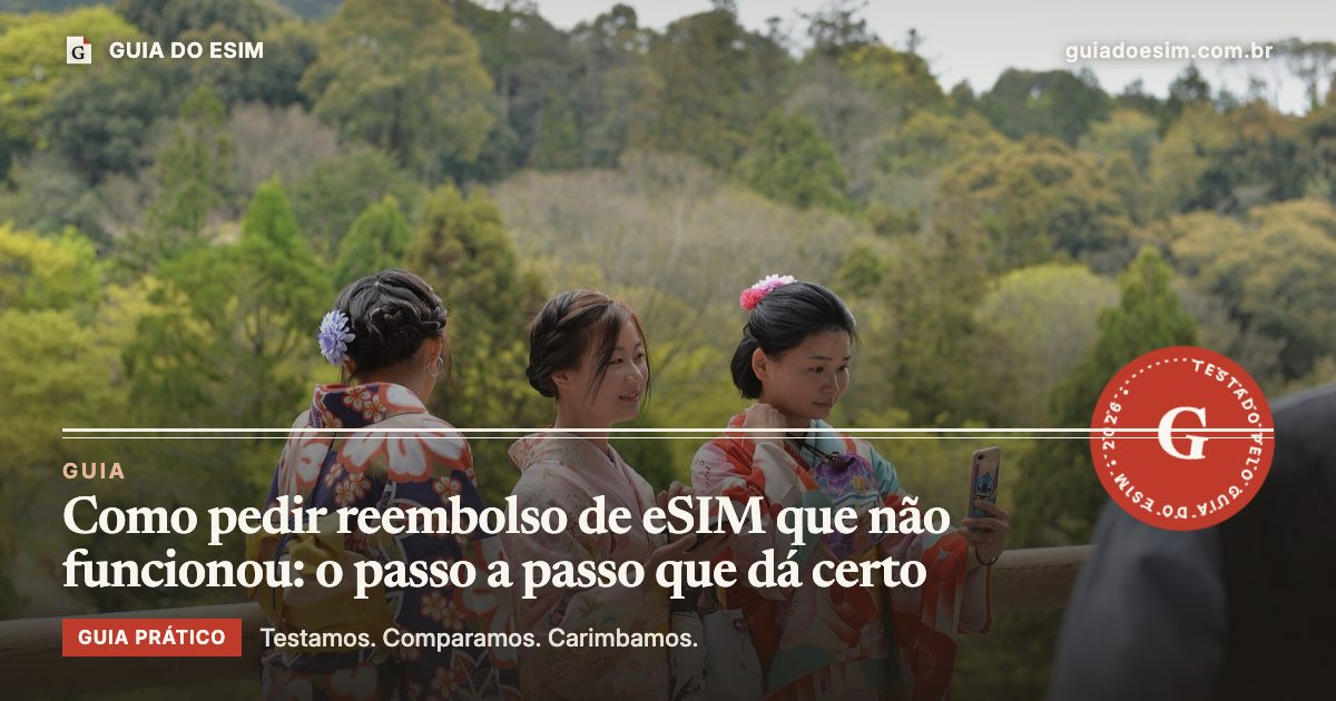 Como pedir reembolso de eSIM que não funcionou: o passo a passo que dá certo: guia prático do Guia do eSIM