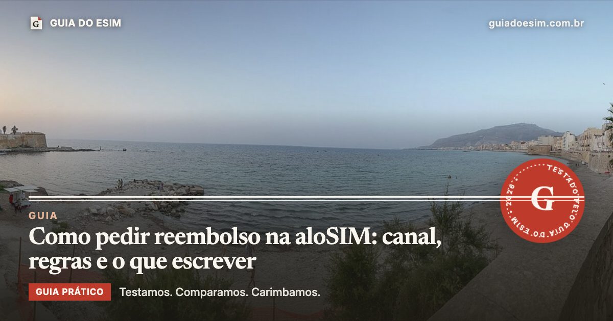 Como pedir reembolso na aloSIM: canal, regras e o que escrever: guia prático do Guia do eSIM