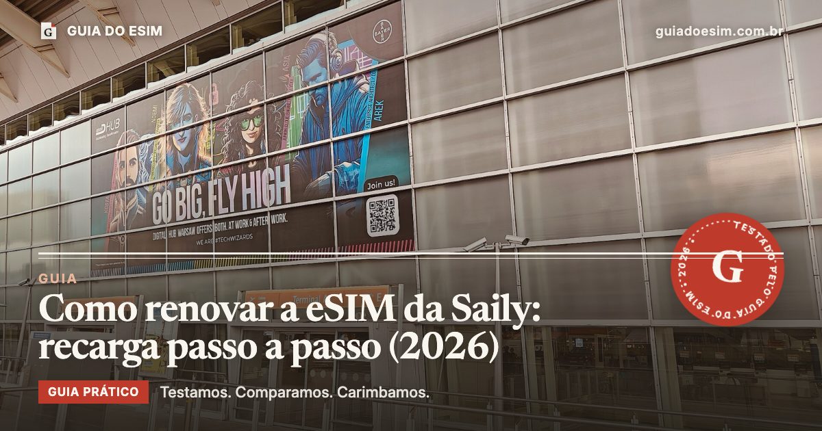 Como renovar a eSIM da Saily: recarga passo a passo (2026): guia prático do Guia do eSIM
