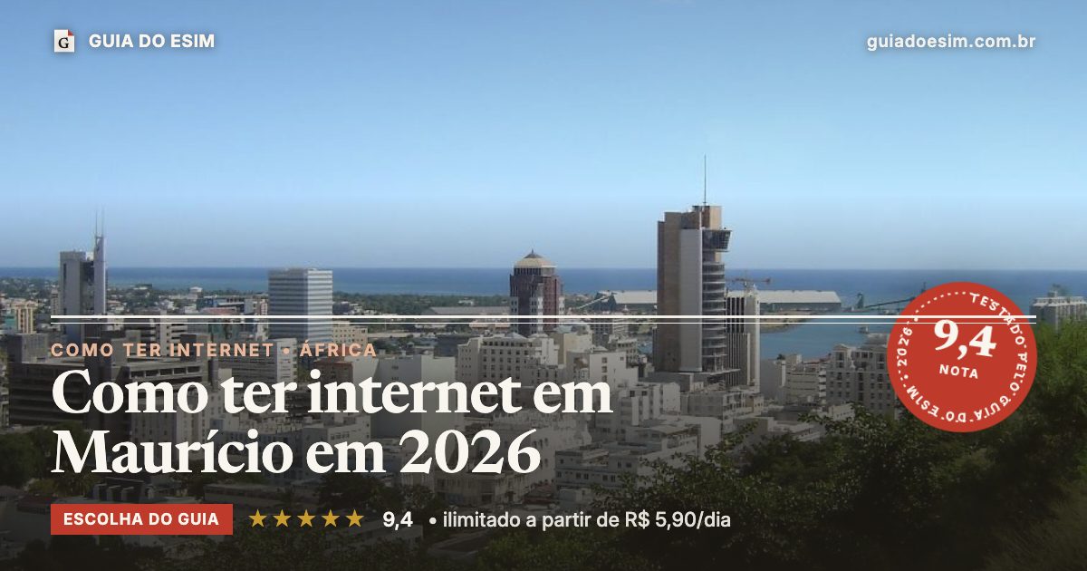 Como ter internet em Maurício em 2026: análise do Guia do eSIM, nota 9,4