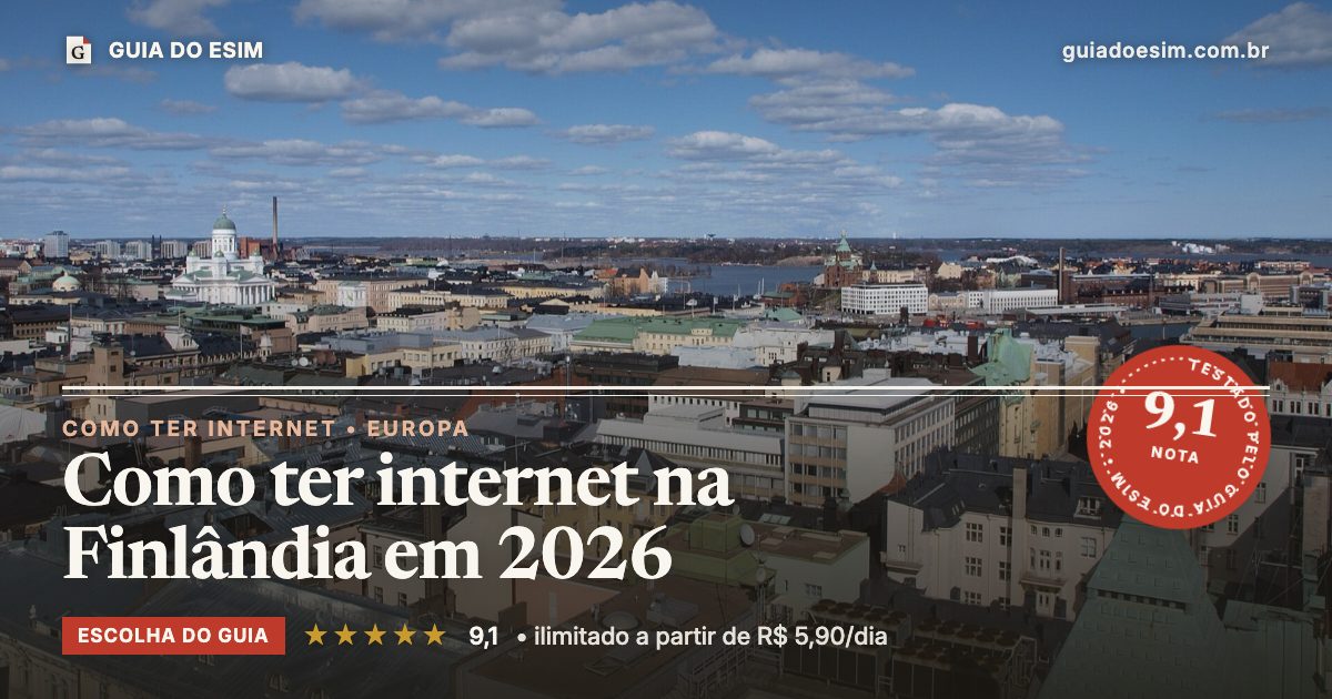 Como ter internet na Finlândia em 2026: análise do Guia do eSIM, nota 9,1