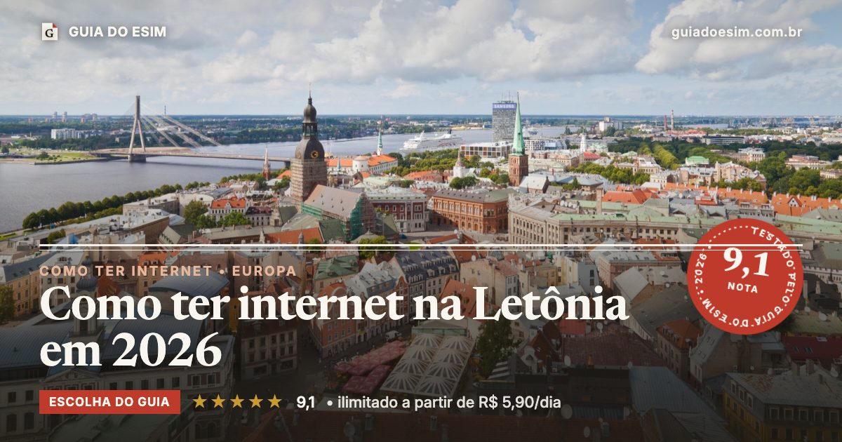 Como ter internet na Letônia em 2026: análise do Guia do eSIM, nota 9,1