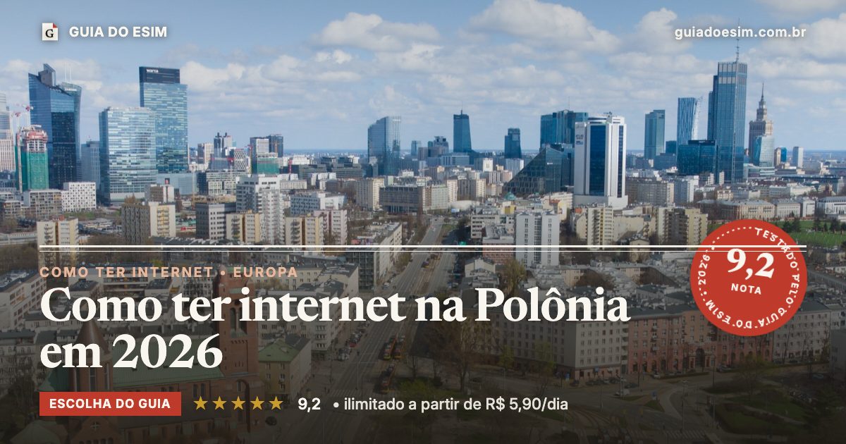 Como ter internet na Polônia em 2026: análise do Guia do eSIM, nota 9,2