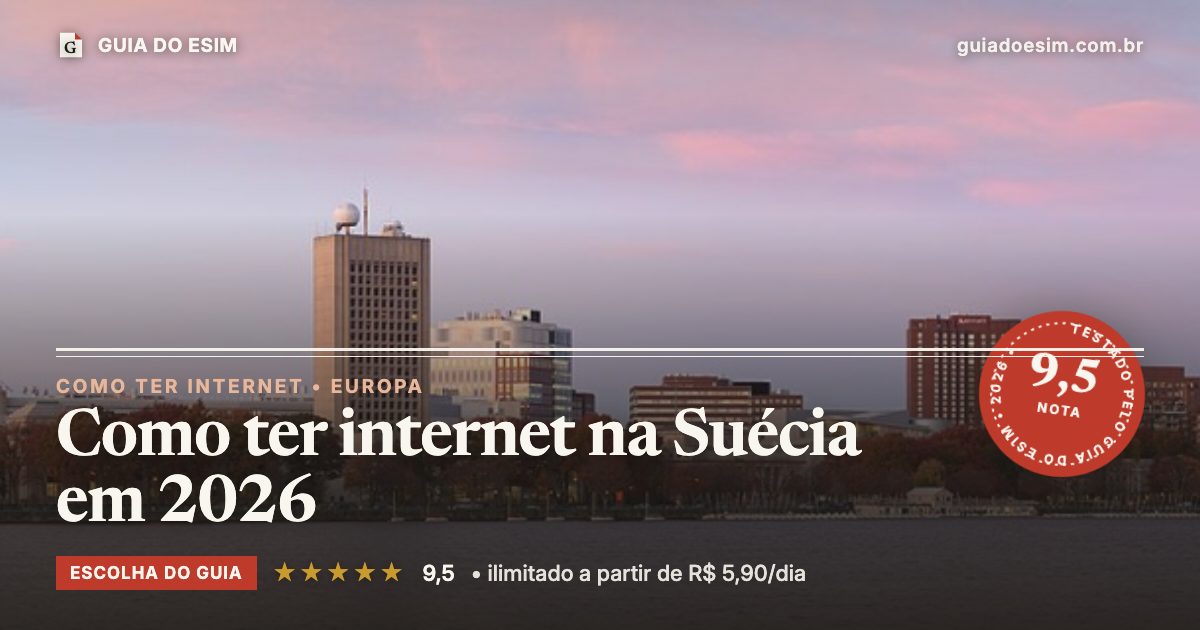 Como ter internet na Suécia em 2026: análise do Guia do eSIM, nota 9,5