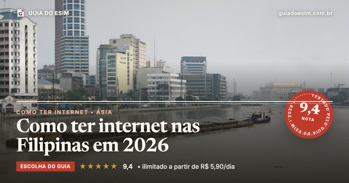 Como ter internet nas Filipinas em 2026: análise do Guia do eSIM, nota 9,4