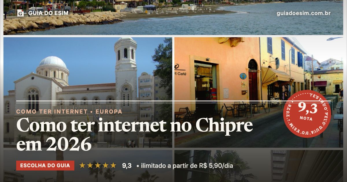 Como ter internet no Chipre em 2026: análise do Guia do eSIM, nota 9,3