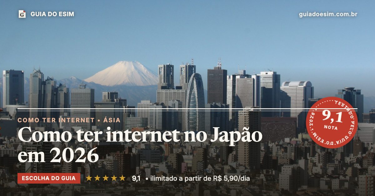 Como ter internet no Japão em 2026: análise do Guia do eSIM, nota 9,1