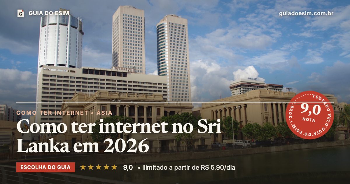 Como ter internet no Sri Lanka em 2026: análise do Guia do eSIM, nota 9,0