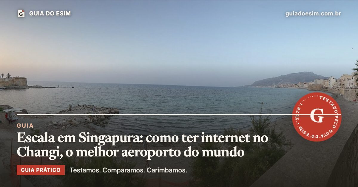 Escala em Singapura: como ter internet no Changi, o melhor aeroporto do mundo: guia prático do Guia do eSIM