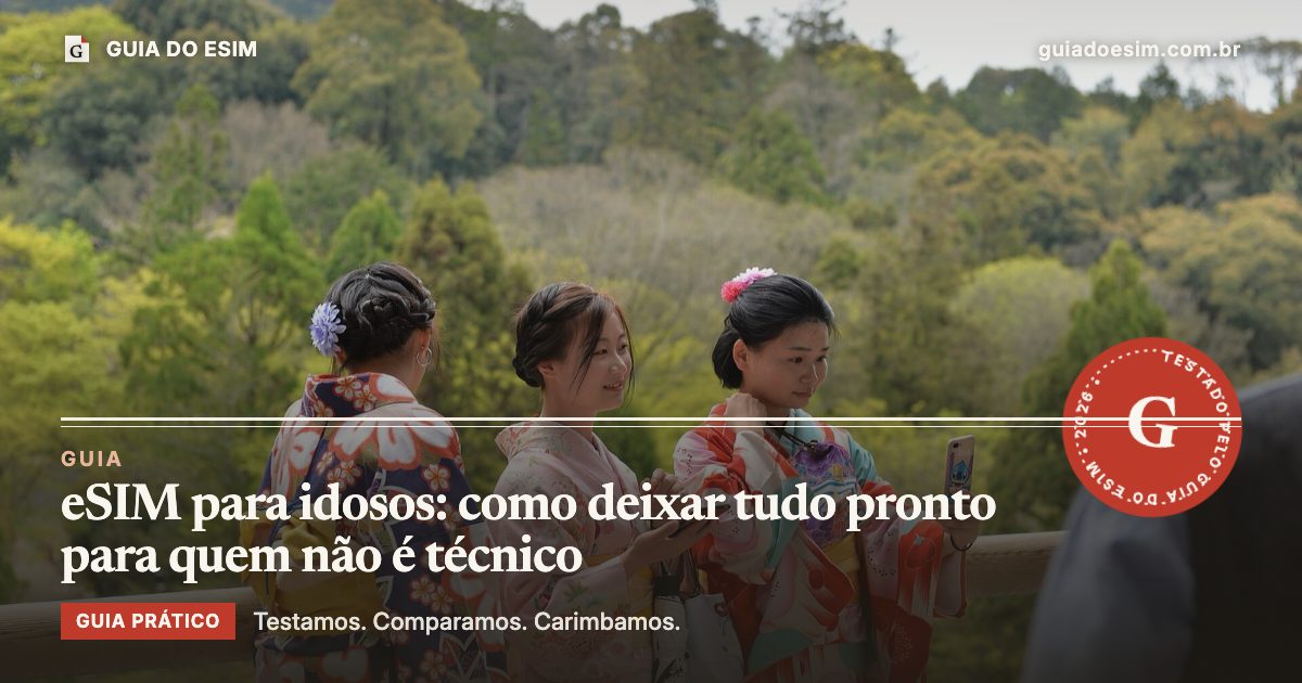 eSIM para idosos: como deixar tudo pronto para quem não é técnico: guia prático do Guia do eSIM
