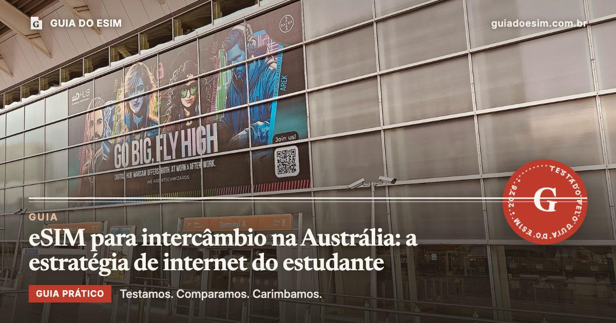 eSIM para intercâmbio na Austrália: a estratégia de internet do estudante: guia prático do Guia do eSIM