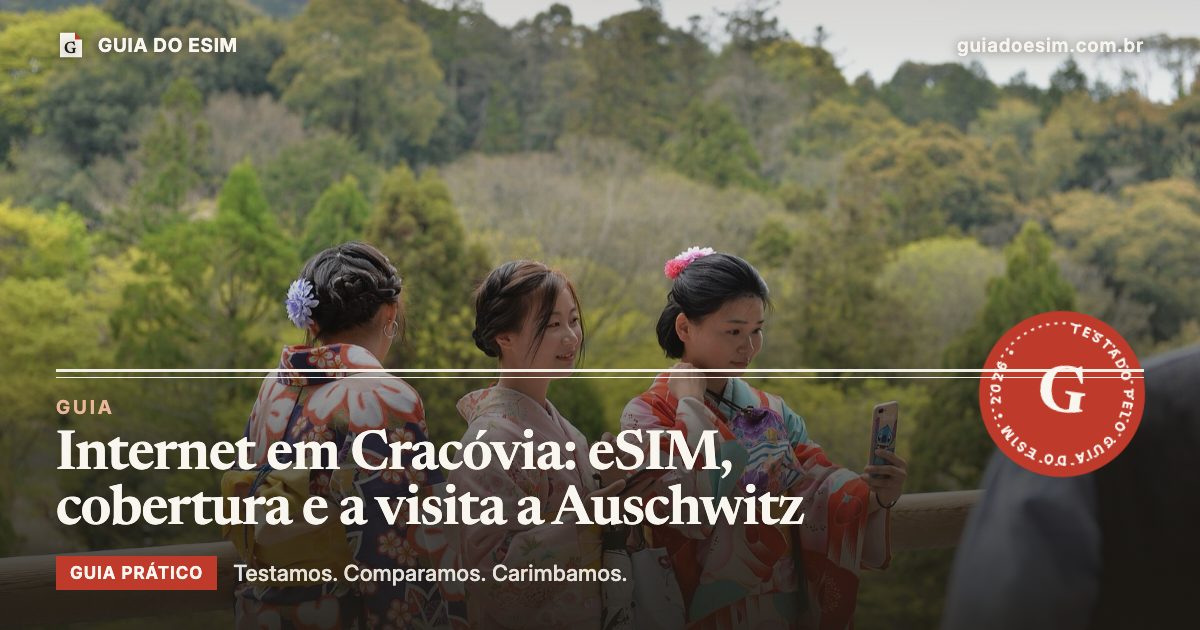 Internet em Cracóvia: eSIM, cobertura e a visita a Auschwitz: guia prático do Guia do eSIM