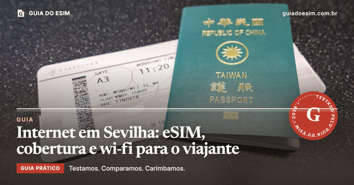 Internet em Sevilha: eSIM, cobertura e wi-fi para o viajante: guia prático do Guia do eSIM