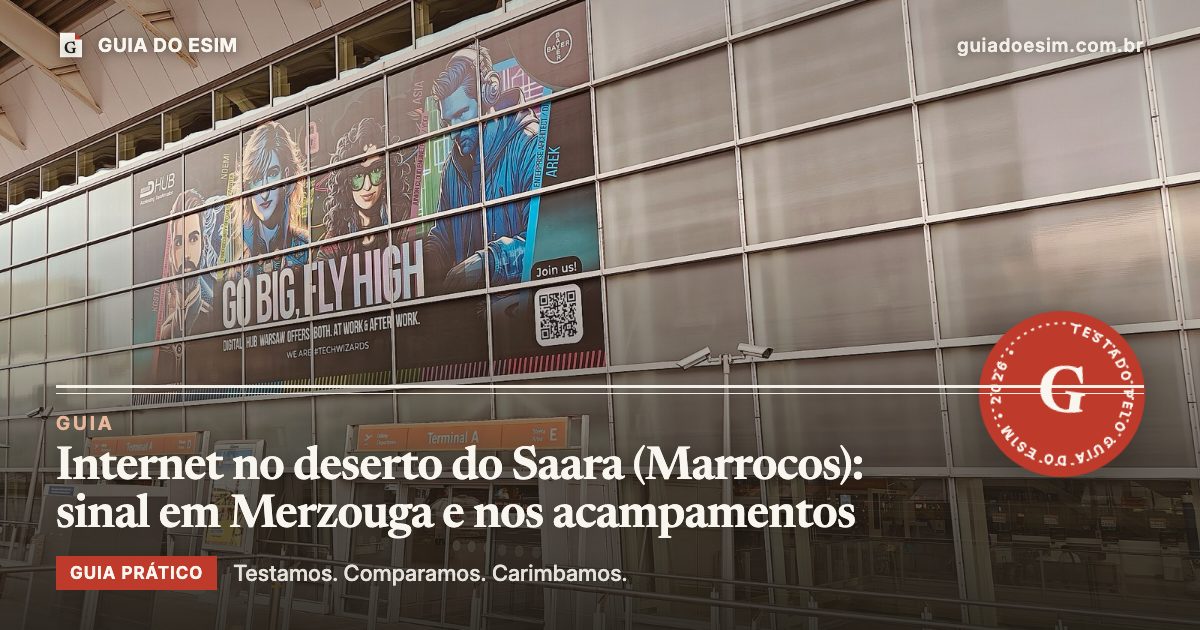 Internet no deserto do Saara (Marrocos): sinal em Merzouga e nos acampamentos: guia prático do Guia do eSIM