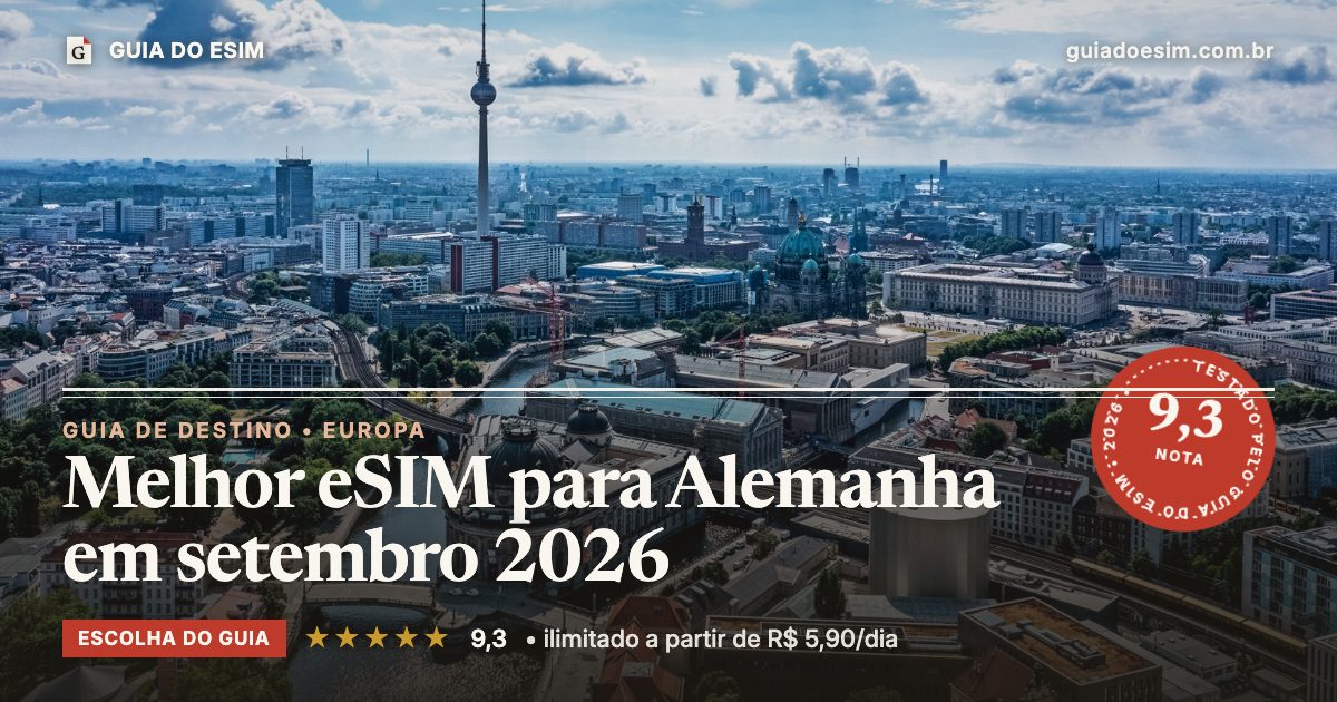 Melhor eSIM para Alemanha em setembro 2026: análise do Guia do eSIM, nota 9,3