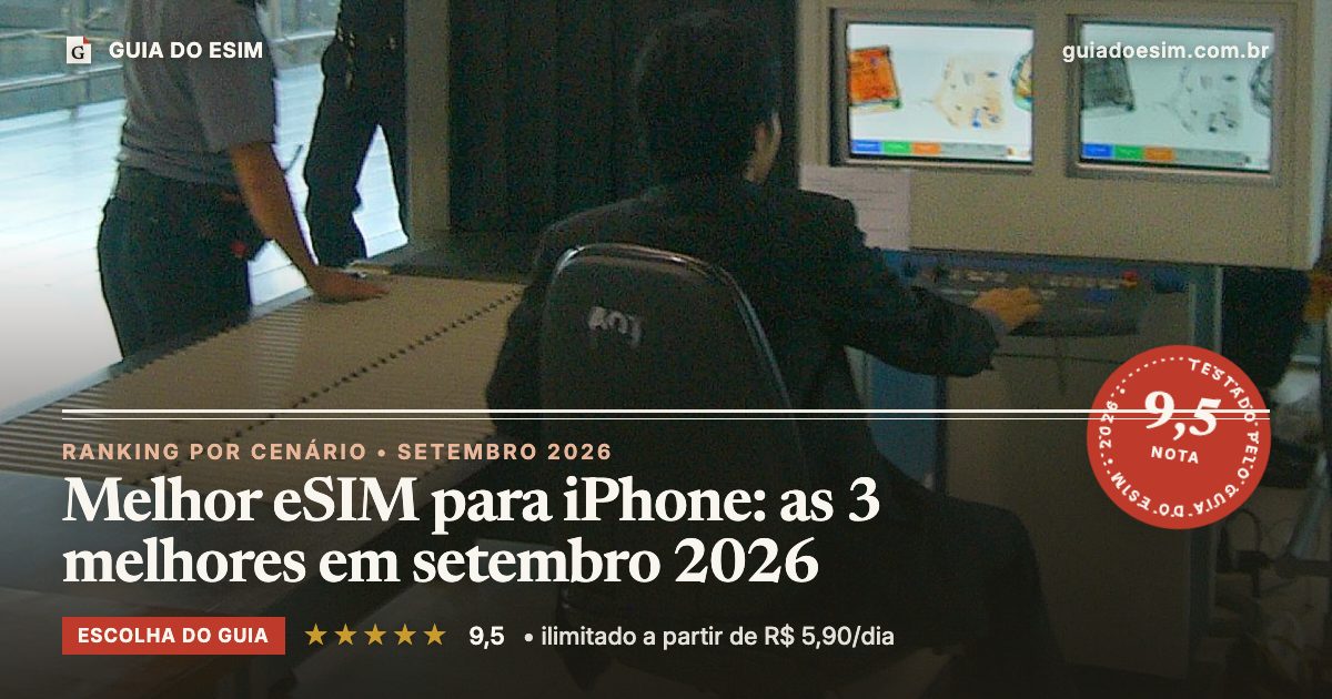 Melhor eSIM para iPhone: as 3 melhores em setembro 2026: análise do Guia do eSIM, nota 9,5