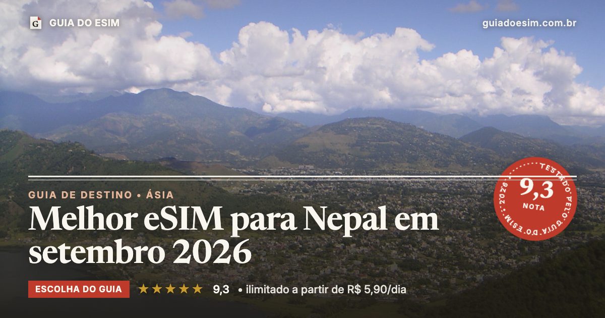 Melhor eSIM para Nepal em setembro 2026: análise do Guia do eSIM, nota 9,3