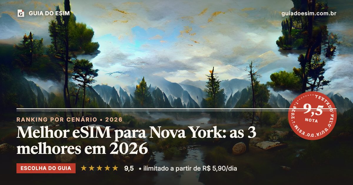 Melhor eSIM para Nova York: as 3 melhores em 2026: análise do Guia do eSIM, nota 9,5