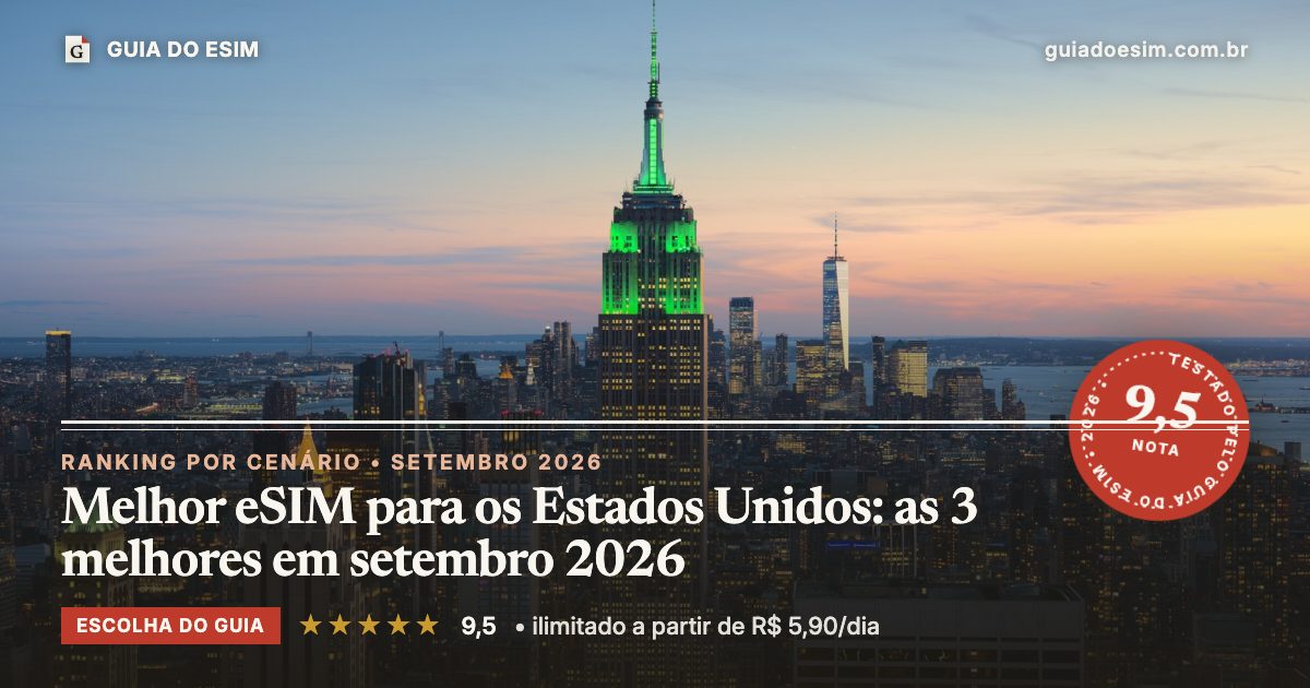 Melhor eSIM para os Estados Unidos: as 3 melhores em setembro 2026: análise do Guia do eSIM, nota 9,5