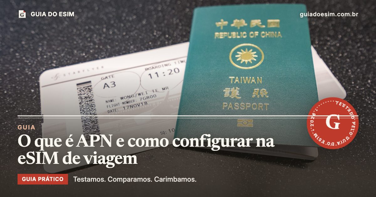 O que é APN e como configurar na eSIM de viagem: guia prático do Guia do eSIM