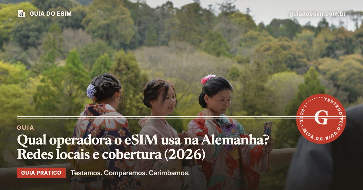 Qual operadora o eSIM usa na Alemanha? Redes locais e cobertura (2026): guia prático do Guia do eSIM