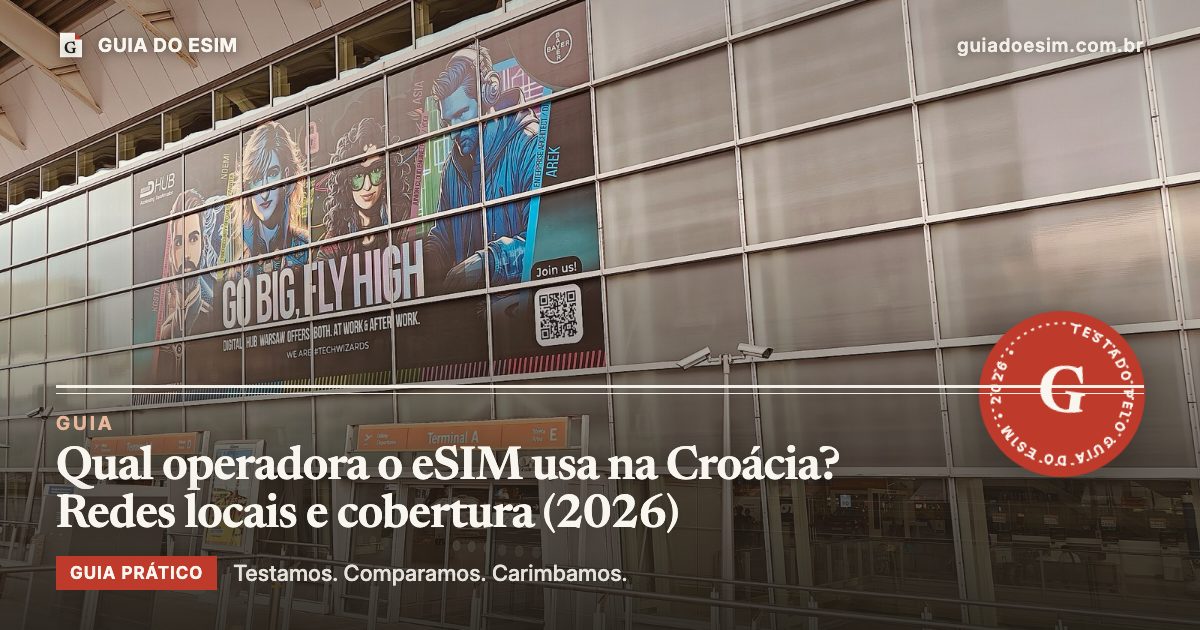 Qual operadora o eSIM usa na Croácia? Redes locais e cobertura (2026): guia prático do Guia do eSIM