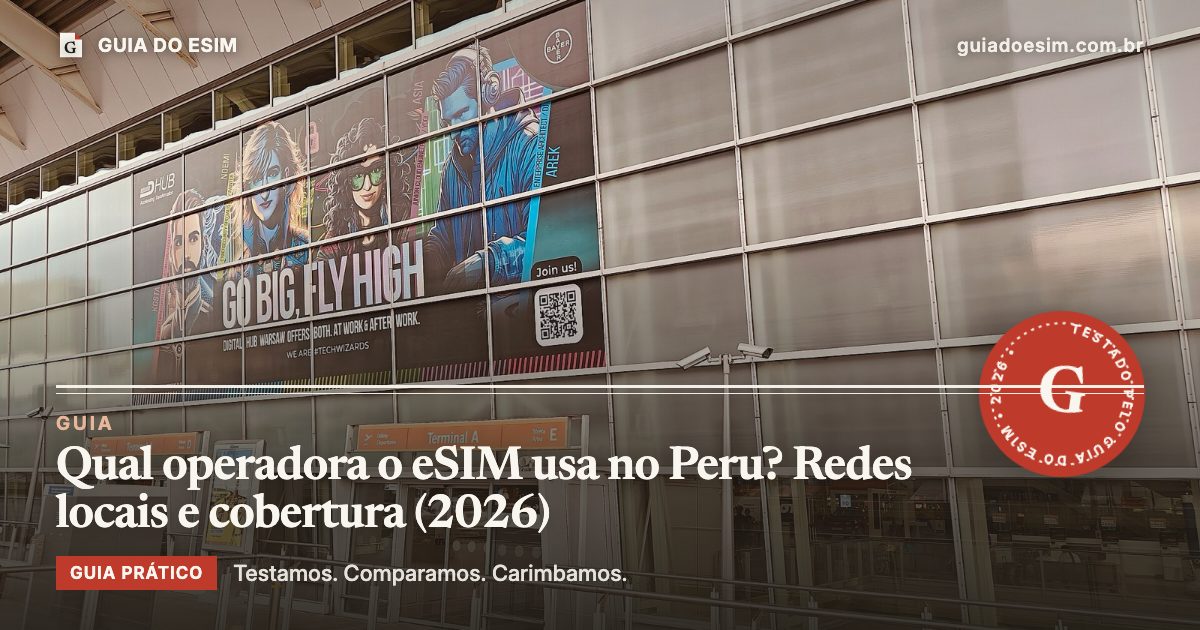 Qual operadora o eSIM usa no Peru? Redes locais e cobertura (2026): guia prático do Guia do eSIM