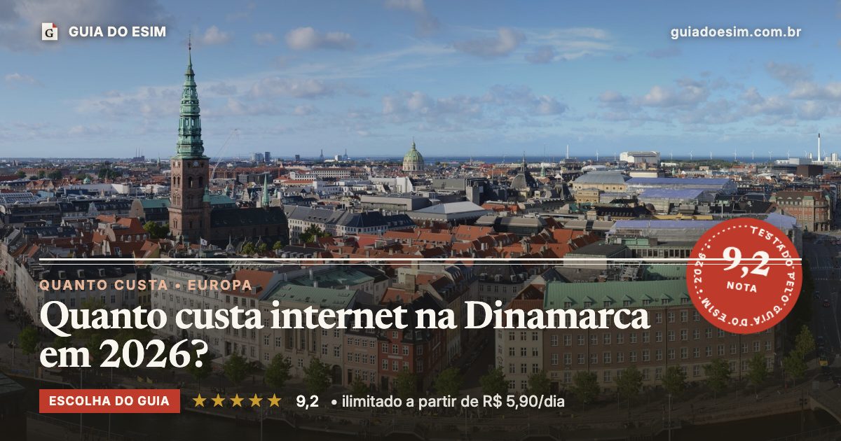 Quanto custa internet na Dinamarca em 2026?: análise do Guia do eSIM, nota 9,2