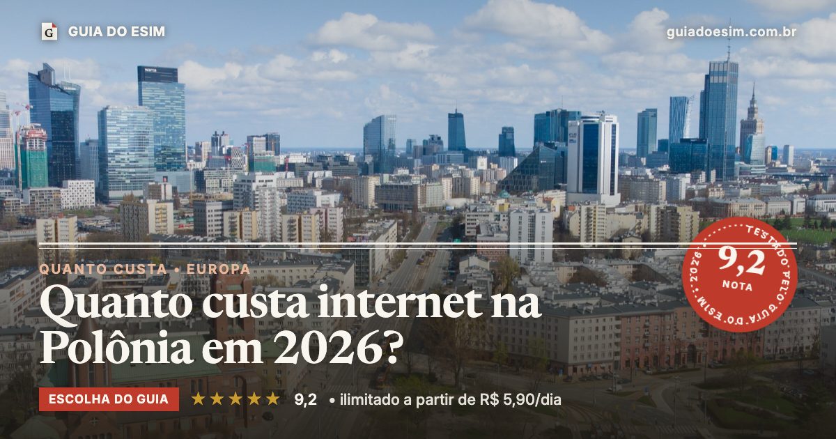Quanto custa internet na Polônia em 2026?: análise do Guia do eSIM, nota 9,2