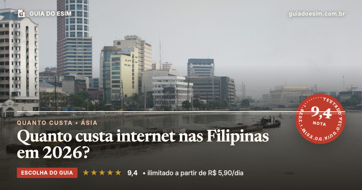 Quanto custa internet nas Filipinas em 2026?: análise do Guia do eSIM, nota 9,4
