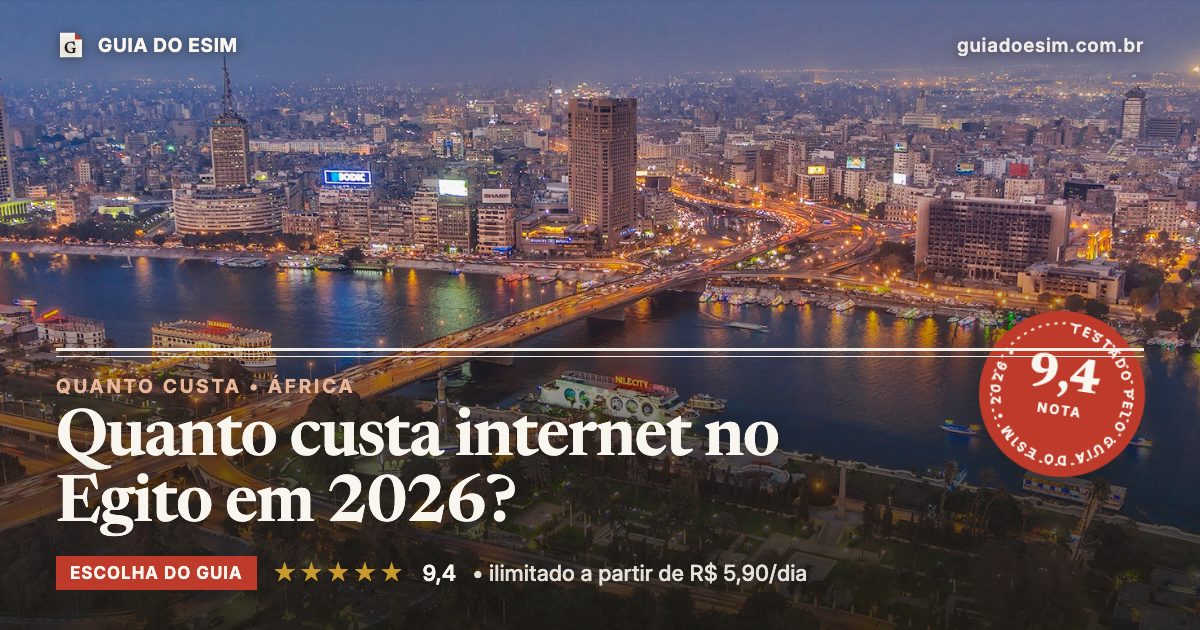 Quanto custa internet no Egito em 2026?: análise do Guia do eSIM, nota 9,4