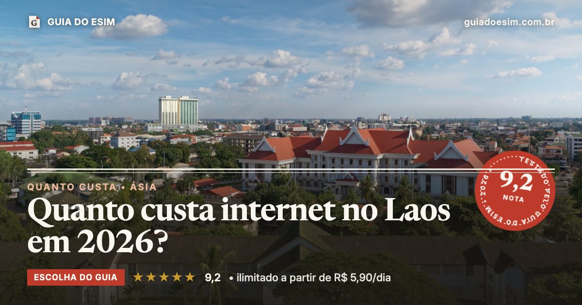 Quanto custa internet no Laos em 2026?: análise do Guia do eSIM, nota 9,2