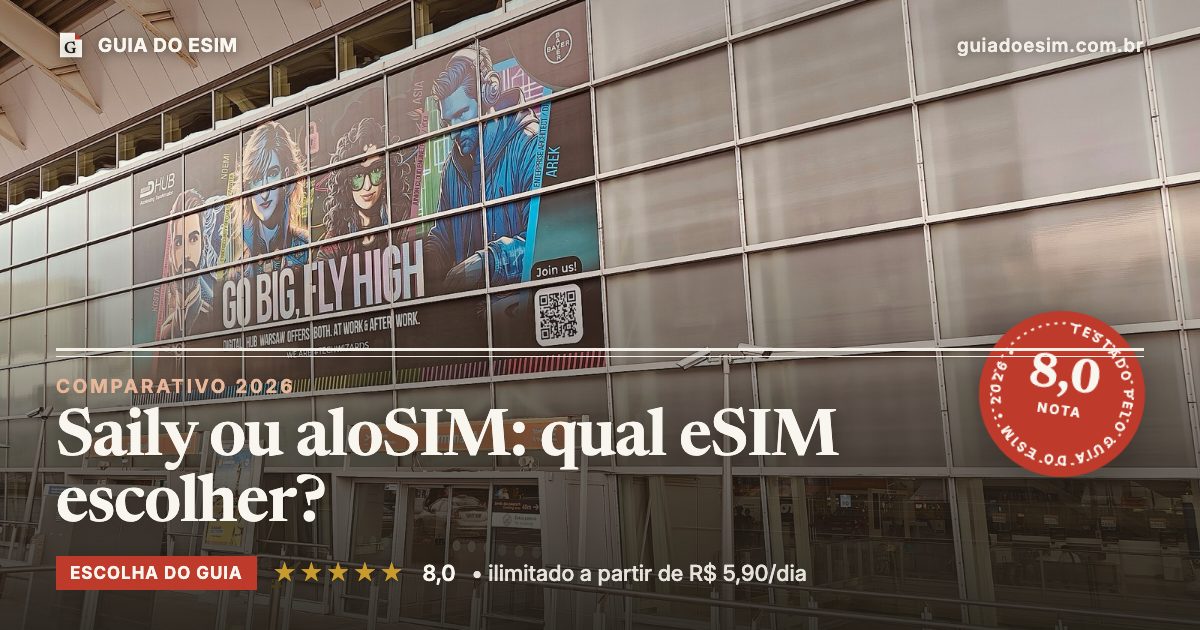 Saily ou aloSIM: qual eSIM escolher?: análise do Guia do eSIM, nota 8,0