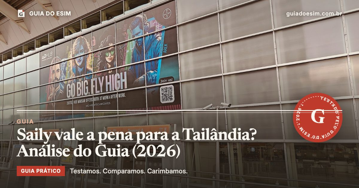 Saily vale a pena para a Tailândia? Análise do Guia (2026): guia prático do Guia do eSIM