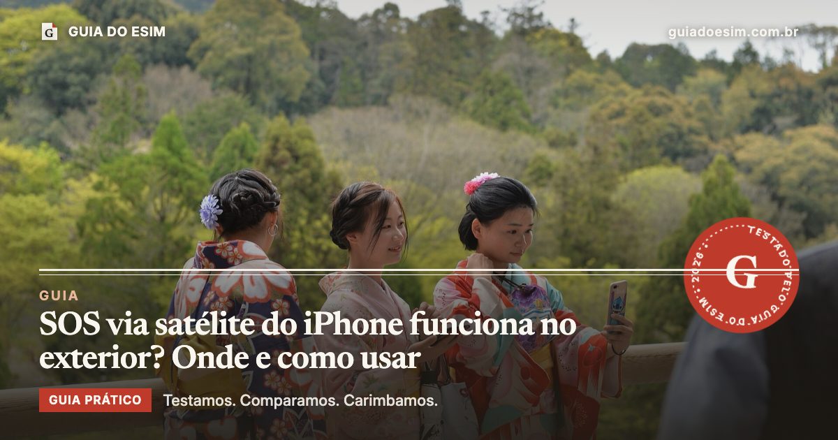 SOS via satélite do iPhone funciona no exterior? Onde e como usar: guia prático do Guia do eSIM