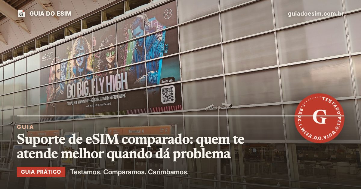 Suporte de eSIM comparado: quem te atende melhor quando dá problema: guia prático do Guia do eSIM