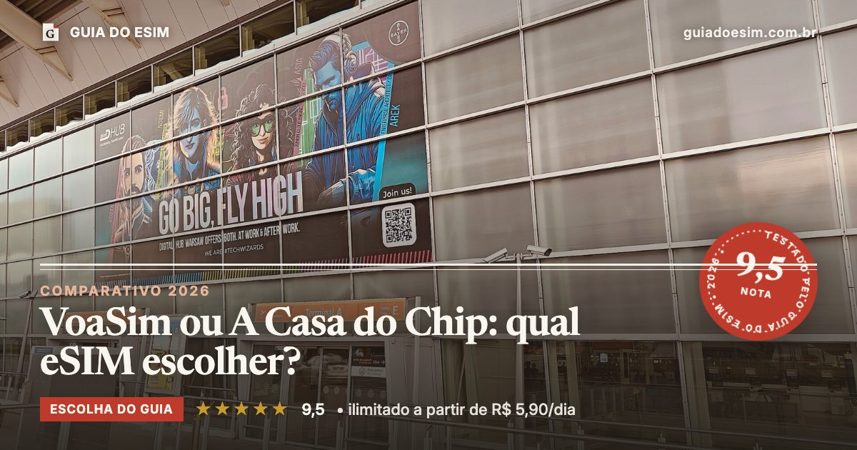 VoaSim ou A Casa do Chip: qual eSIM escolher?: análise do Guia do eSIM, nota 9,5
