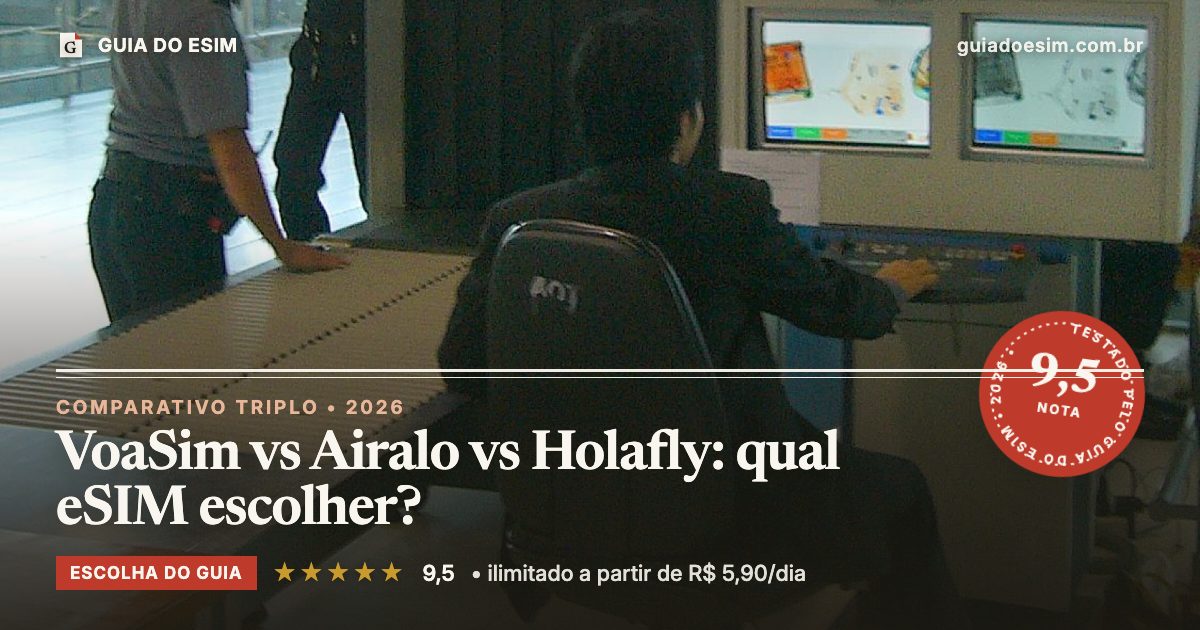 VoaSim vs Airalo vs Holafly: qual eSIM escolher?: análise do Guia do eSIM, nota 9,5